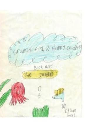 Seller image for Grumpy Fish and Happy Octopus - Book Three by Gaal, Ethan [Paperback ] for sale by booksXpress