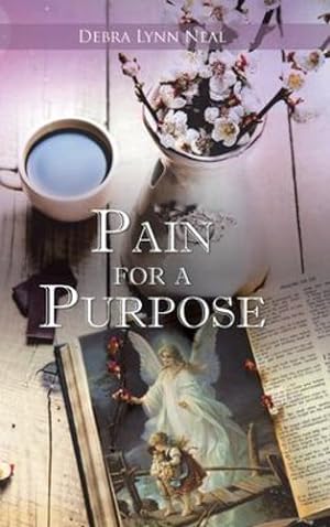 Bild des Verkufers fr Pain for a Purpose by Neal, Debra Lynn [Hardcover ] zum Verkauf von booksXpress