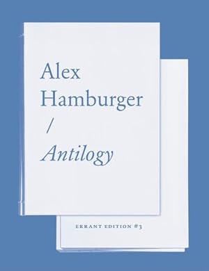 Immagine del venditore per Antilogy (Errnat Edition) by Hamburger, Alex [Paperback ] venduto da booksXpress