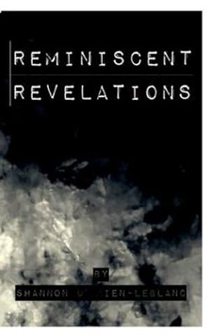 Seller image for Reminiscent Revelations by O'Brien-LeBlanc, Shannon [Paperback ] for sale by booksXpress