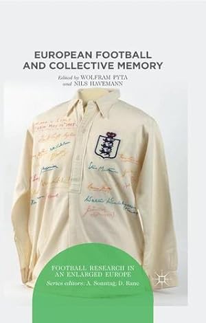 Seller image for European Football and Collective Memory (Football Research in an Enlarged Europe) [Paperback ] for sale by booksXpress