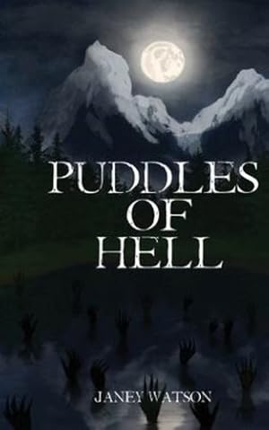 Bild des Verkufers fr Puddles of Hell by Watson, Janey [Paperback ] zum Verkauf von booksXpress