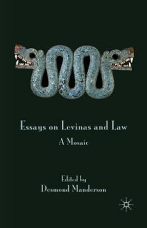 Image du vendeur pour Essays on Levinas and Law: A Mosaic by Manderson, Desmond [Paperback ] mis en vente par booksXpress