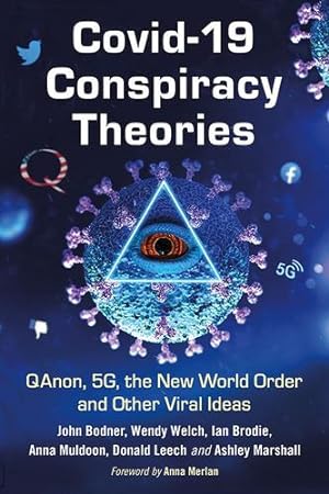 Imagen del vendedor de COVID-19 Conspiracy Theories: QAnon, 5G, the New World Order and Other Viral Ideas [Soft Cover ] a la venta por booksXpress