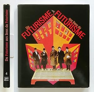 Du Futurisme aux lieux du Futurisme di M. Duranti. Editions GAM 2002. Testi in francese e italiano