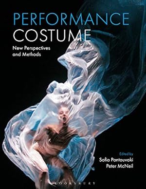 Imagen del vendedor de Performance Costume: New Perspectives and Methods [Hardcover ] a la venta por booksXpress