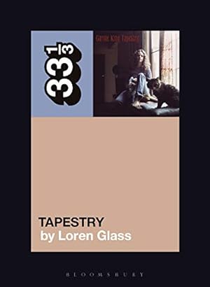 Seller image for Carole King's Tapestry (33 1/3, 153) by Glass, Loren [Paperback ] for sale by booksXpress