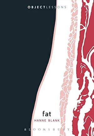 Seller image for Fat (Object Lessons) by Blank, Hanne [Paperback ] for sale by booksXpress