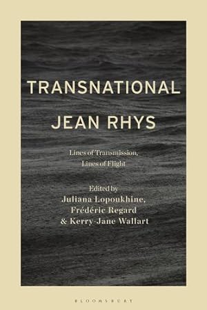 Image du vendeur pour Transnational Jean Rhys: Lines of Transmission, Lines of Flight [Hardcover ] mis en vente par booksXpress