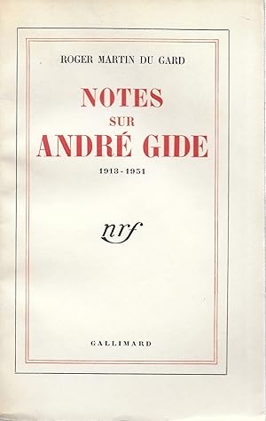 Notes sur André Gide 1913-1951