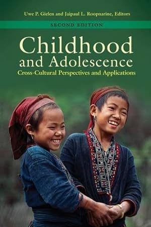 Seller image for Childhood and Adolescence: Cross-Cultural Perspectives and Applications [Paperback ] for sale by booksXpress