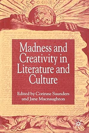 Image du vendeur pour Madness and Creativity in Literature and Culture [Paperback ] mis en vente par booksXpress