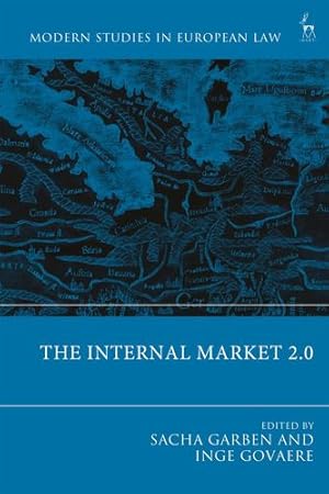 Seller image for The Internal Market 2.0 (Modern Studies in European Law) [Hardcover ] for sale by booksXpress