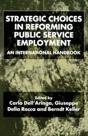 Seller image for Strategic Choices in Reforming Public Service Employment: An International Handbook [Paperback ] for sale by booksXpress