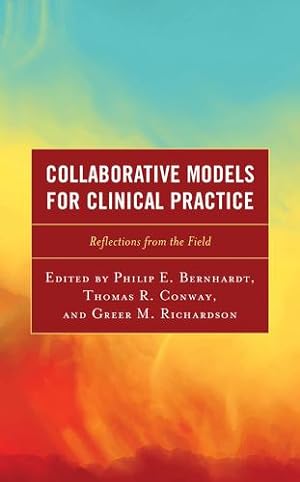 Seller image for Collaborative Models for Clinical Practice: Reflections from the Field [Hardcover ] for sale by booksXpress