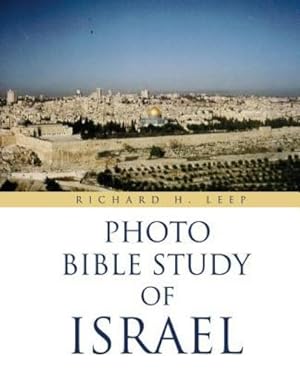 Bild des Verkufers fr "PHOTO BIBLE STUDY OF ISRAEL" [Soft Cover ] zum Verkauf von booksXpress