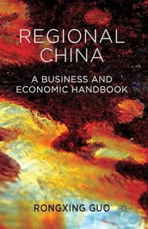 Imagen del vendedor de Regional China: A Business and Economic Handbook by Guo, Rongxing [Paperback ] a la venta por booksXpress