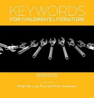 Imagen del vendedor de Keywords for Children's Literature, Second Edition (Keywords, 9) [Paperback ] a la venta por booksXpress