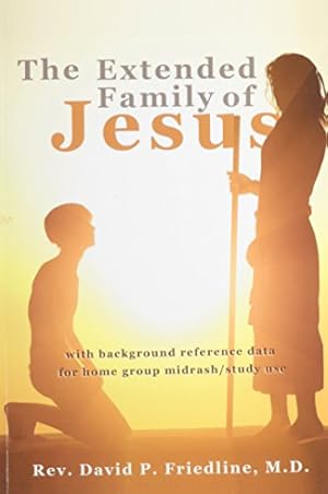 Immagine del venditore per The Extended Family of Jesus [Soft Cover ] venduto da booksXpress