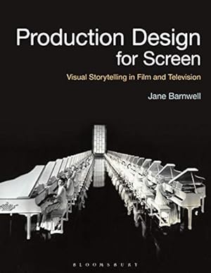 Seller image for Production Design for Screen: Visual Storytelling in Film and Television (Required Reading Range) by Barnwell, Jane [Paperback ] for sale by booksXpress