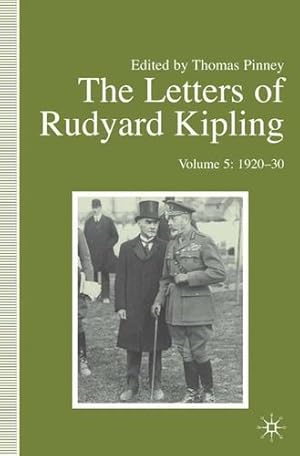 Seller image for The Letters of Rudyard Kipling: Volume 5: 1920-30 [Hardcover ] for sale by booksXpress