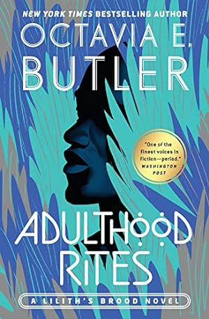 Seller image for Adulthood Rites (Lilith's Brood, 2) by Butler, Octavia E. [Paperback ] for sale by booksXpress