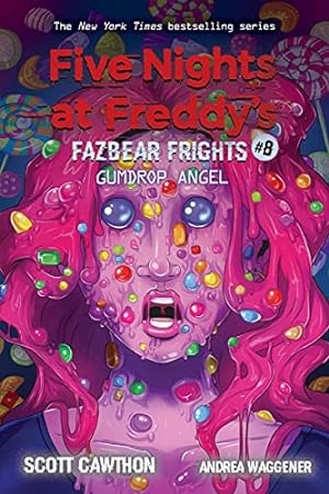 Seller image for Gumdrop Angel (Five Nights at Freddy's) by Cawthon, Scott, Waggener, Andrea [Paperback ] for sale by booksXpress