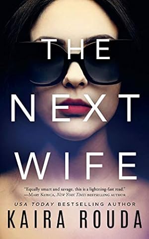 Seller image for The Next Wife by Rouda, Kaira [Paperback ] for sale by booksXpress