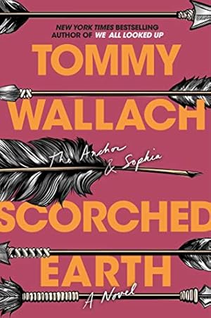 Image du vendeur pour Scorched Earth (3) (The Anchor & Sophia) by Wallach, Tommy [Paperback ] mis en vente par booksXpress