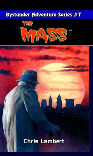 Seller image for The Mass (Bystander Adventure) [Soft Cover ] for sale by booksXpress
