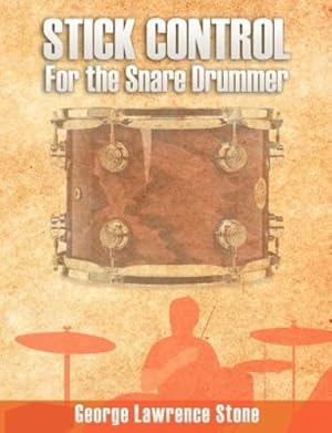 Imagen del vendedor de Stick Control: For the Snare Drummer [Soft Cover ] a la venta por booksXpress