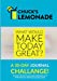 Bild des Verkufers fr Chuck's Lemonade What would make today great? A 30-Day Journal Challenge!: Part of the Chuckâ  s Lemonade Collection of books, journals, presentations, . help you improve your thoughts and your life. [Soft Cover ] zum Verkauf von booksXpress