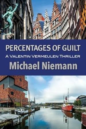 Seller image for Percentages of Guilt (Valentin Vermeulen Thriller) [Soft Cover ] for sale by booksXpress