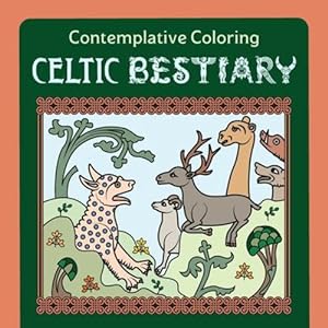 Seller image for Celtic Bestiary (Contemplative Coloring) by Llewellyn, Meg [Paperback ] for sale by booksXpress