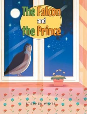 Seller image for The Falcon and the Prince [Hardcover ] for sale by booksXpress