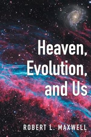 Image du vendeur pour Heaven, Evolution, and Us [Soft Cover ] mis en vente par booksXpress