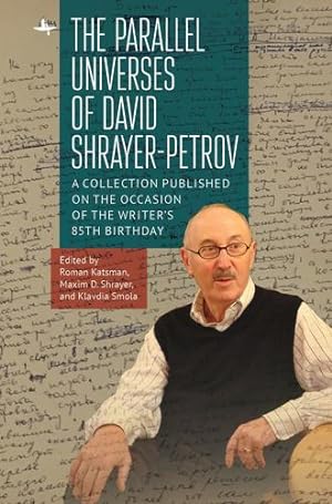 Seller image for Parallel Universes of David Shrayer-Petrov: A Collection Published on the Occasion of the Writerâs 85th Birthday [Paperback ] for sale by booksXpress