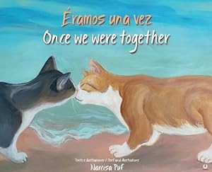 Bild des Verkufers fr   ramos una vez: Once we were together (Spanish Edition) by Puf, Narcisa [Hardcover ] zum Verkauf von booksXpress