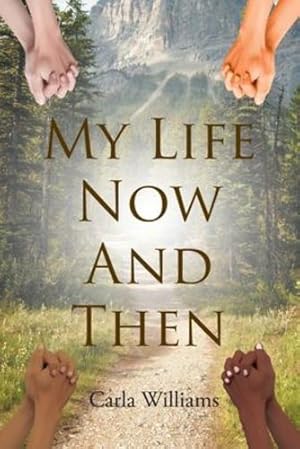 Image du vendeur pour My Life Now And Then [Soft Cover ] mis en vente par booksXpress