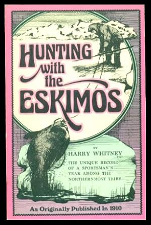 HUNTING WITH THE ESKIMOS