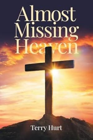 Seller image for Almost Missing Heaven [Soft Cover ] for sale by booksXpress