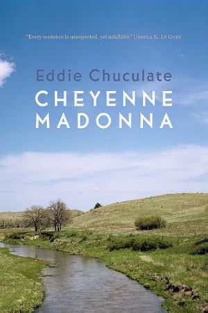 Seller image for Cheyenne Madonna by Chuculate, Eddie [Paperback ] for sale by booksXpress