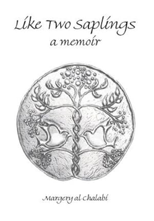 Immagine del venditore per Like Two Saplings: A Memoir [Hardcover ] venduto da booksXpress