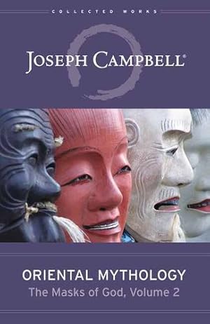 Seller image for Oriental Mythology (The Masks of God, Volume 2) by Campbell, Joseph [Hardcover ] for sale by booksXpress