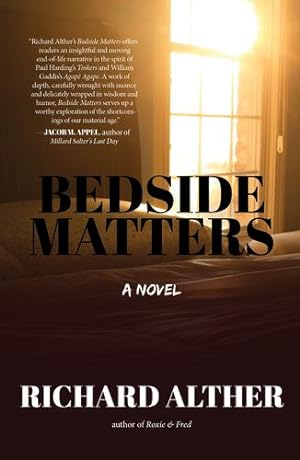Seller image for Bedside Matters by Alther, Richard [Hardcover ] for sale by booksXpress