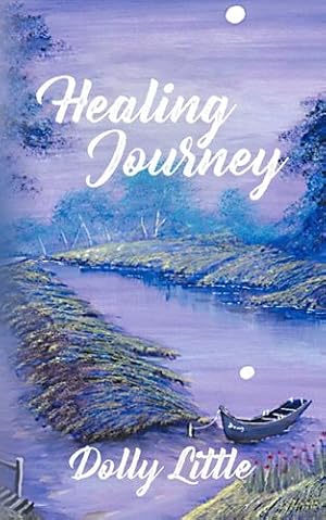 Seller image for Healing Journey by Little, Dolly [Paperback ] for sale by booksXpress
