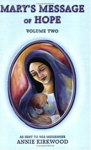 Seller image for Mary's Message of Hope: As Sent by Mary, the Mother of Jesus, to Her Messenger, Volume 2 [Soft Cover ] for sale by booksXpress