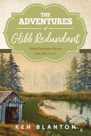 Seller image for The Adventures Of Glibb Redundant: New Friends From The Big City [Soft Cover ] for sale by booksXpress