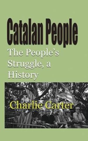 Seller image for Catalan People by Carter, Charlie [Paperback ] for sale by booksXpress