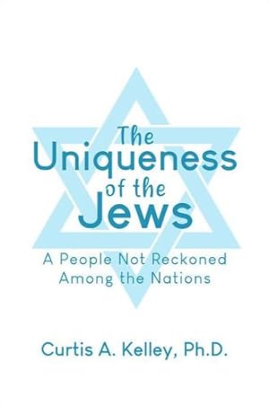 Seller image for The Uniqueness of the Jews: A People Not Reckoned Among the Nations [Soft Cover ] for sale by booksXpress